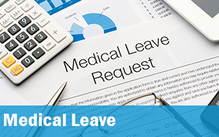 Medical Leave Request paperwork.