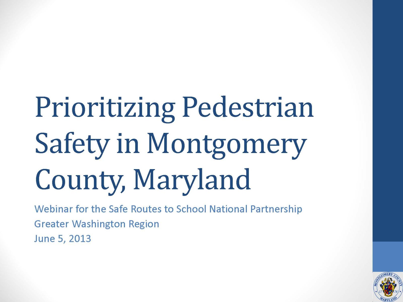 Montgomery County Pedestrian Safety Webinar