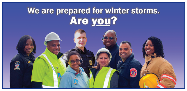 We are prepared for winter storms, are you?