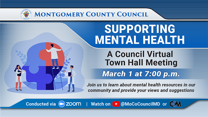 Supporting Mental Health: A Council Virtual Town Hall Meeting - March 1, 2022, 7:00 pm