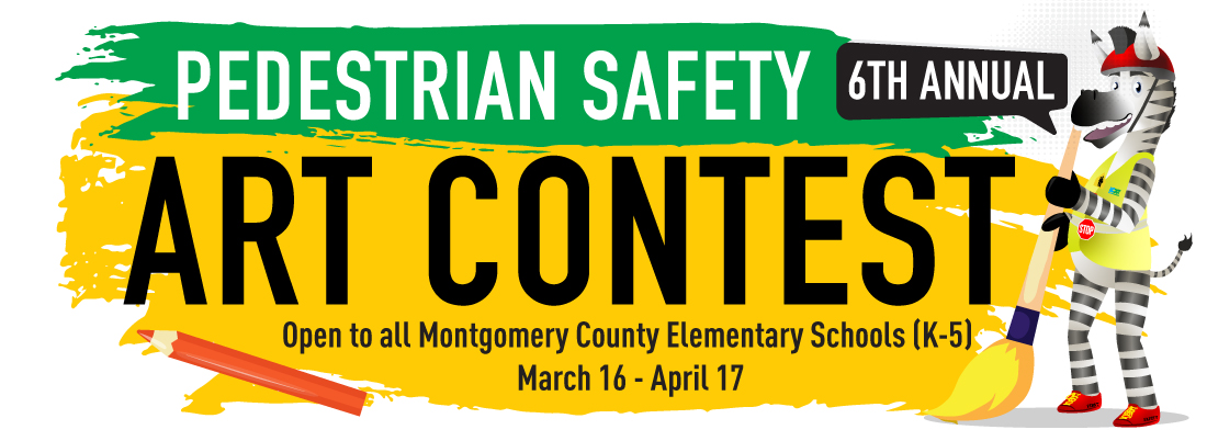 Pedestrian Safety - 2026 Art Contest March 16th through April 17th