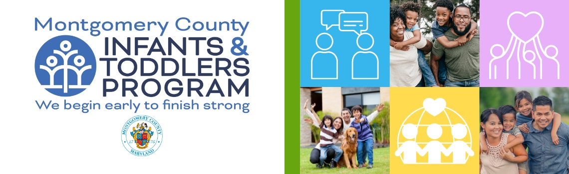 Infants and Toddlers Program banner - with county seal, ITP logo, and three images of three different families
