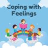 Coping with Feelings | Hacer frente a los sentimientos​