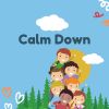 Help Us Calm Down: Strategies for Children