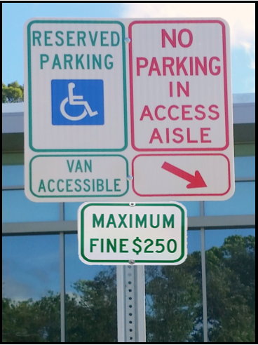 Accessible Reserved Parking Sign with Van Accessible Sign, Maximum $250 Fine Sign, and No Parking in Access Aisle Sign on one pole