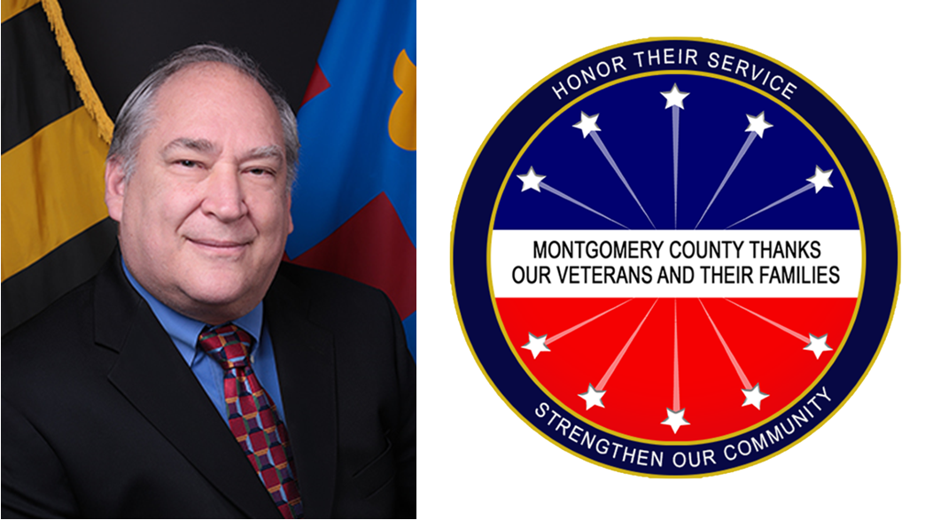 County Executive Marc Elrich and Montgomery County Veterans Logo: Montgomery County Thanks Our Veterans and Their Families - Honor Their Service - Strengthen Our Community