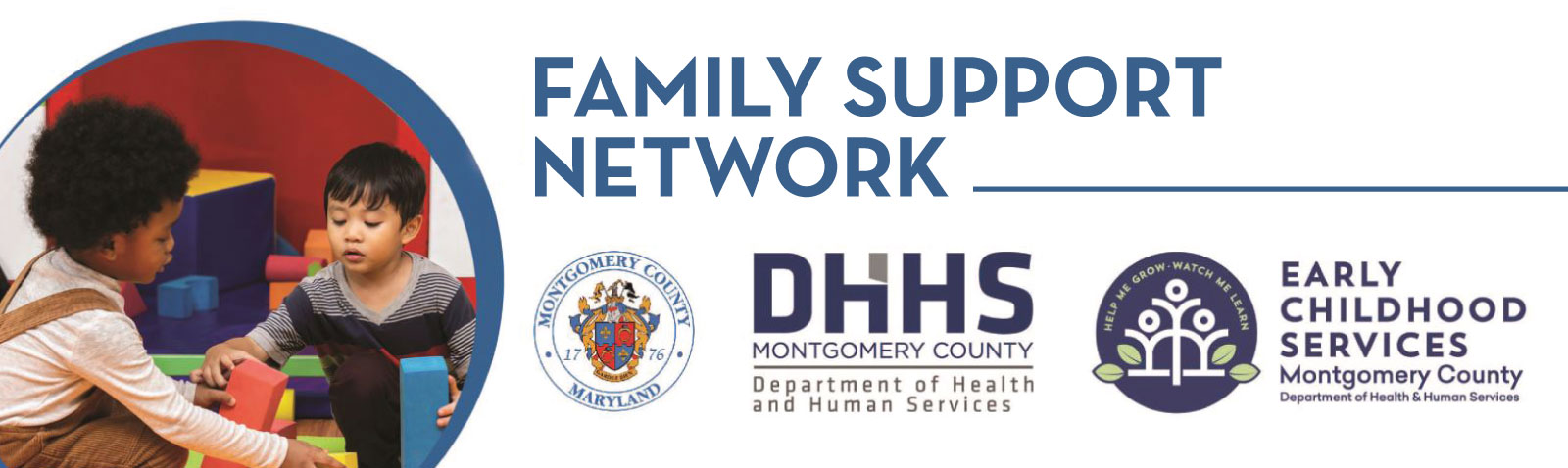Family Support Network Banner - with county seal, HHS logo and image of two small children playing with building blocks