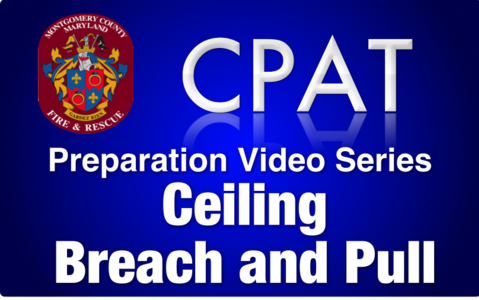 CPAT Preparation Video Series - Ceiling Breach and Pull