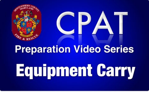 CPAT Preparation Video Series - Equipment Carry