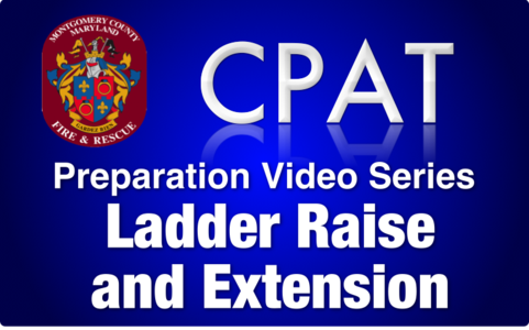 CPAT Preparation Video Series - Ladder Raise and Extension