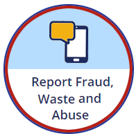 Report Fraud, Waste and Abuse