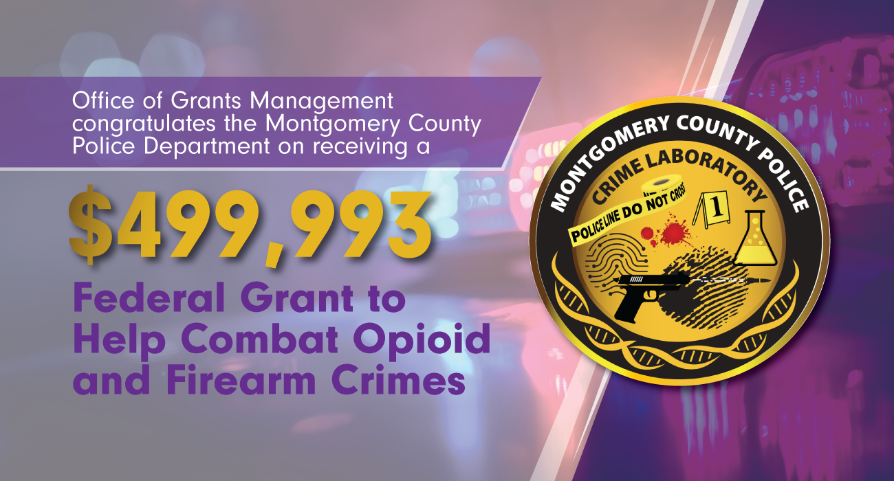Grant to Help Combat Opioid and Firearm Crimes