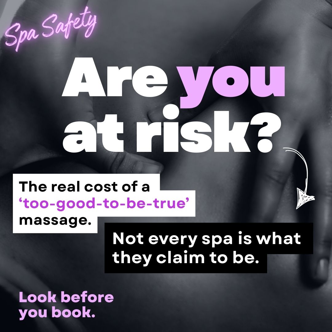 your spa safety: Is it at risk?  Don't let relaxation turn dangerous.  Learn the hidden trheats.  Missing or questionable credintials, off the books payments, uncommon operating hours, Poor hygiene & unclean space.  Look befor you book