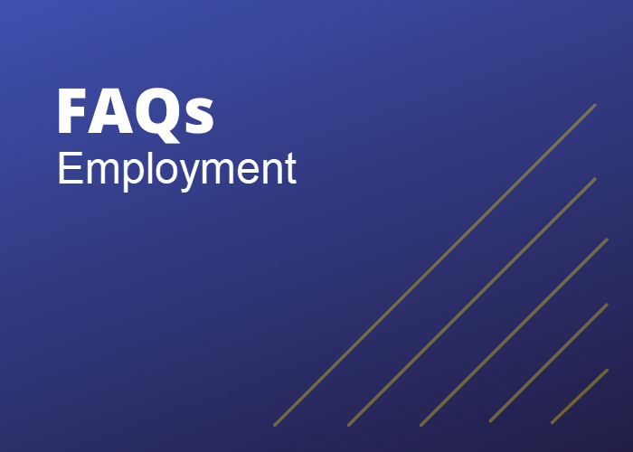 FAQs Employment. 