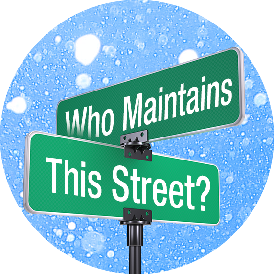 Determine if the County is responsible for plowing or treating your street.